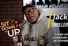 Jack Thriller | Ep 078 | THE SIT DOWN AT UPTOWN Full Episode | Comedian Interview